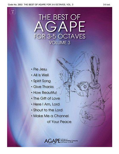 The Best of Agape for 3-5 Octaves, Vol. 3, HanGlo