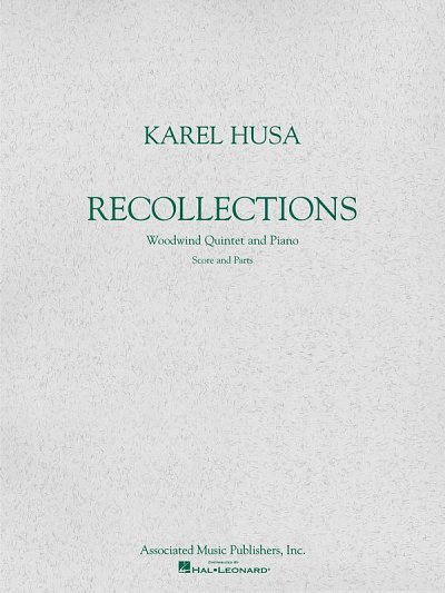 K. Husa: Recollections (Pa+St)
