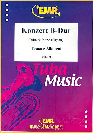 T. Albinoni: Konzert B-Dur, TbKlv/Org