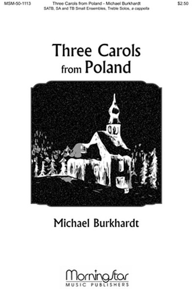 M. Burkhardt: Three Carols from Poland