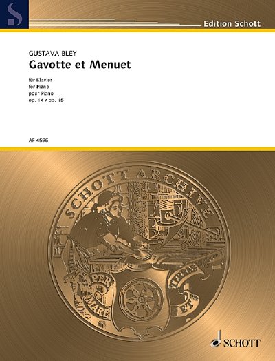G. Bley: Gavotte et Menuet op. 14/ 15, Klav