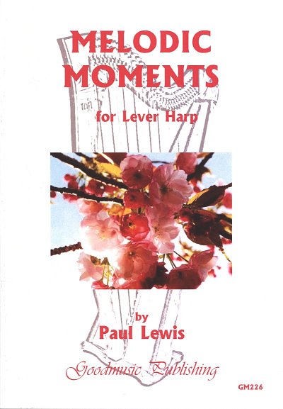 P. Lewis: Melodic Moments, KelHarf