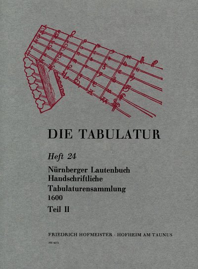 Die Tabulatur - Nürnberger Lautenbuch 2, Lt/Git