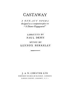 L. Berkeley: Castaway Op.68 (Libretto)