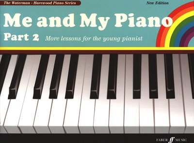 Waterman Fanny + Harewood Marion: Me And My Piano 2 - New Edition
