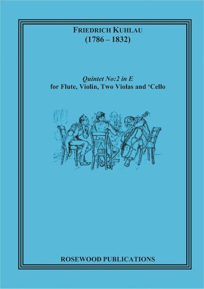 Kuhlau, Friedrich (1786-1832): Quintet in E, Op. 51