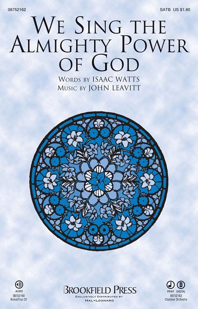 J. Leavitt: We Sing the Almighty Power of God