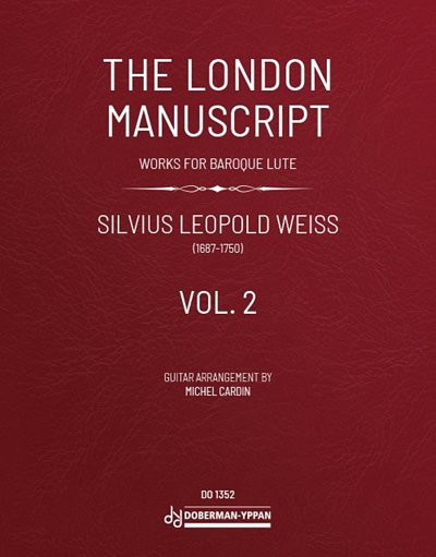 S.L. Weiss: The London Manuscript Vol. 2, Git
