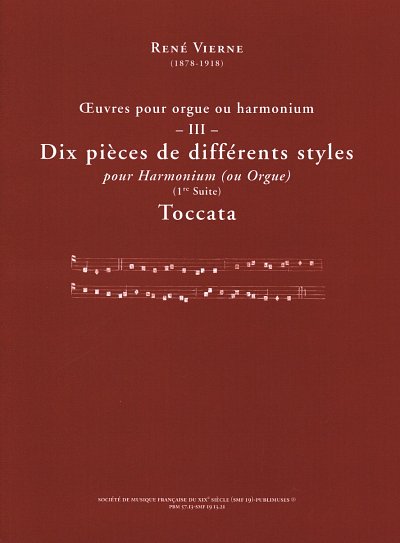 R. Vierne: Dix pieces de differents styles et Toccata, Org