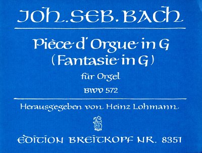 J.S. Bach: Piece D'orgue in G BWV 572, Org (Hc)