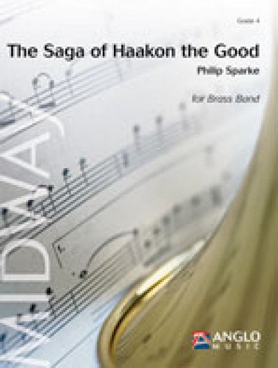 P. Sparke: The Saga of Haakon the Good, Brassb (Pa+St)