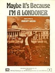Hubert Gregg: Maybe It's Because I'm A Londoner