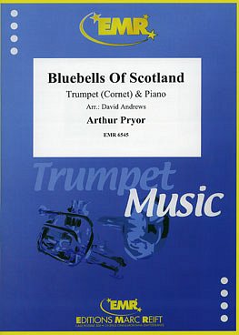 A. Pryor: Bluebells Of Scotland, Trp/KrnKlav