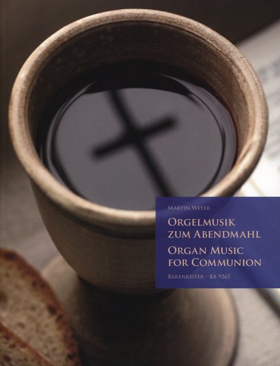 Orgelmusik zum Abendmahl, Org;Mel (OrpaSt)