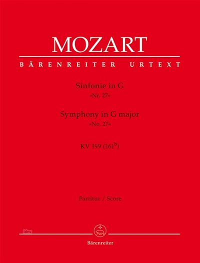W.A. Mozart: Sinfonie Nr. 27 G-Dur KV 199 (161b, Orch (Part)