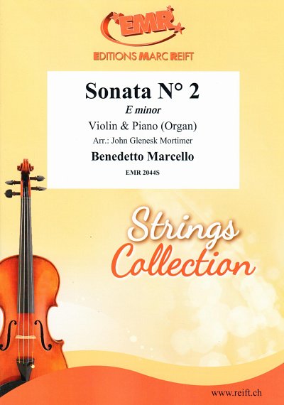 B. Marcello: Sonata No. 2 In E Minor, VlKlv/Org