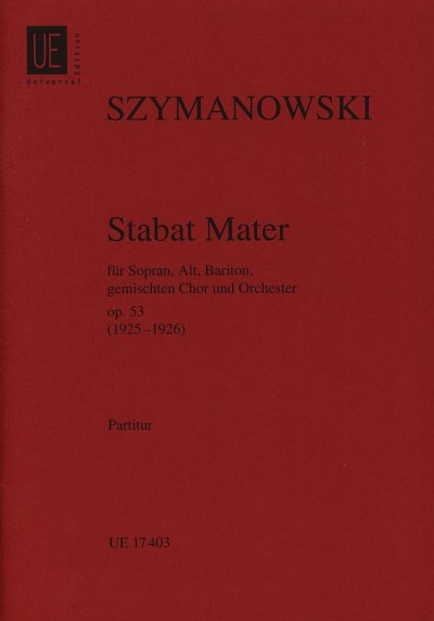 Szymanowsky: Stabat Mater op. 53