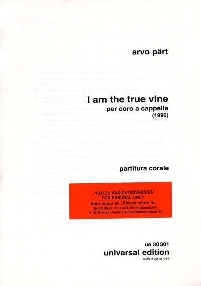 A. Pärt: I Am the True Vine  (Chpa)