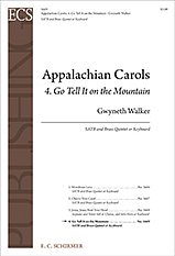 G. Walker: Appalachian Carols: 4. Go Tell It on the Mountain