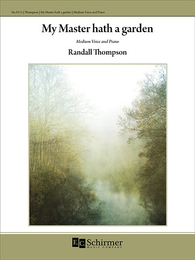 R. Thompson: My Master Hath a Garden