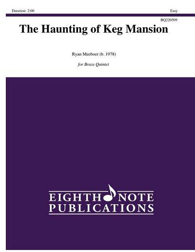 R. Meeboer: Haunting of Keg Mansion, The