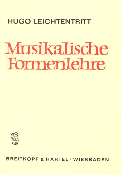 H. Leichtentritt: Musikalische Formenlehre
