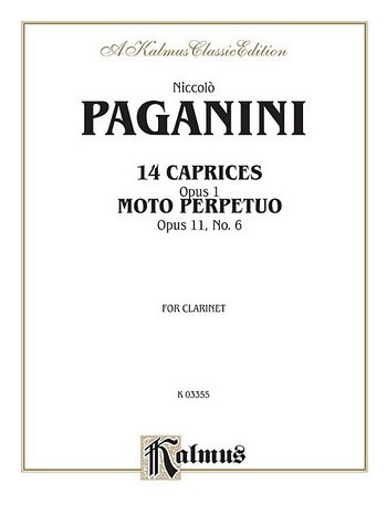 N. Paganini: 14 Caprices, Op. 1 & Moto Perpetuo, Op. 11, No. 6