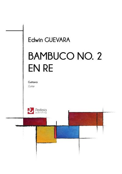 Bambuco No. 2 for Guitar Solo, Git