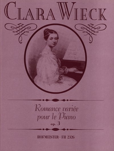 C. Schumann: Romance variée op.3 für Klavier