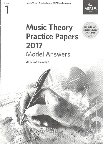 ABRSM Music Theory Practice Papers Model Answers 2017 – Grade 1