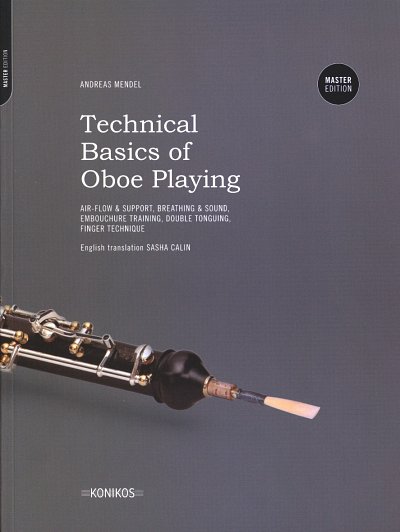 A. Mendel: Technical Basics of Oboe Playing, Ob