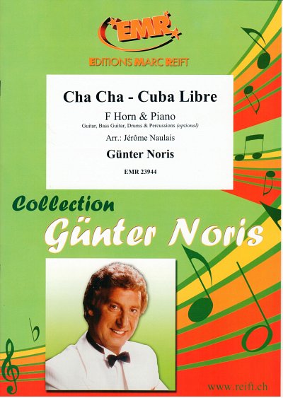 G.M. Noris: Cha Cha - Cuba Libre, HrnKlav