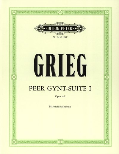 E. Grieg: Peer Gynt Suite Nr. 1 op. 46, Sinfo (HARM)