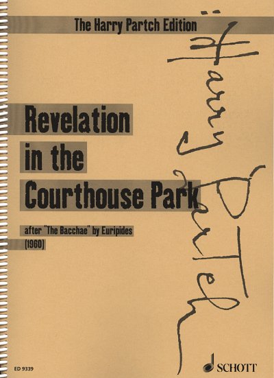 H. Partch: Revelation in the Courthouse Park