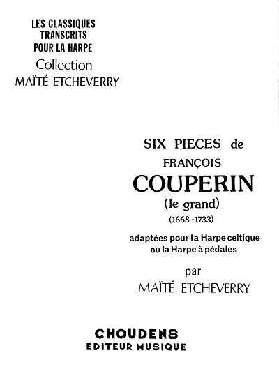 F. Couperin: Six Pieces, Hrf (Bu)
