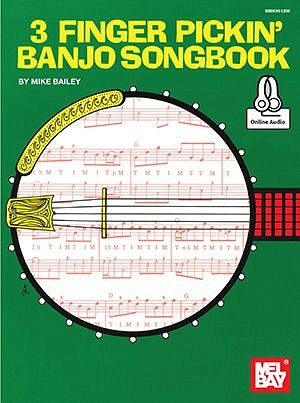 3 Finger Pickin' Banjo Songbook, Bjo (+OnlAudio)