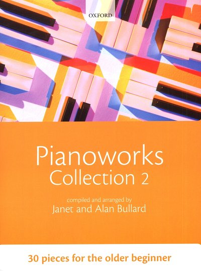A. Bullard: Pianoworks Collection 2, Klav
