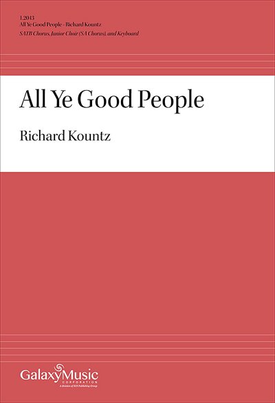R. Kountz: All Ye Good People