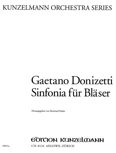 G. Donizetti: Sinfonia für Bläser g-M, Fl2Ob2Kl2H2F (Stsatz)