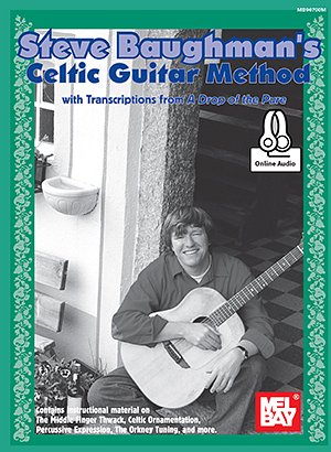 Steve Baughman's Celtic Guitar Method (Bu)