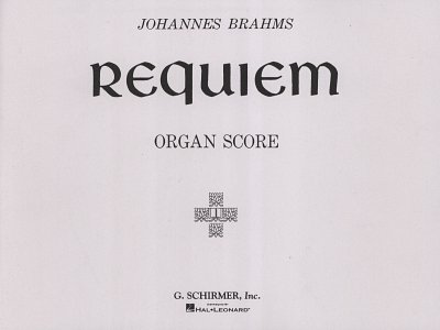 J. Brahms: Requiem, Op. 45, Org (KA)