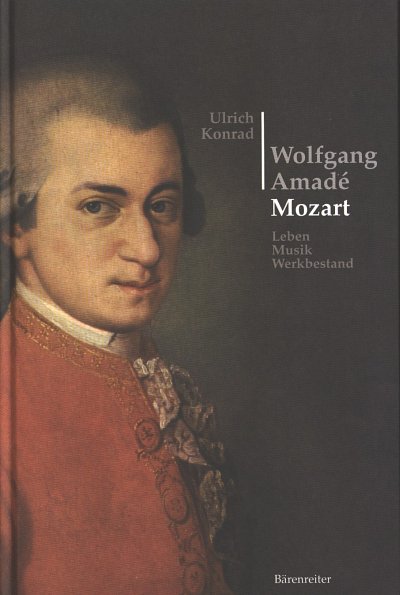U. Konrad: Wolfgang Amadé Mozart (Bu)