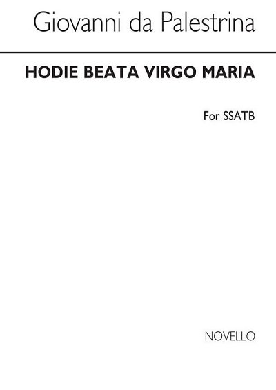 G.P. da Palestrina: Hodie Beata Virgo Maria, Gch5 (Chpa)