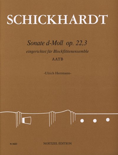 J.C. Schickhardt: Sonate d-Moll op. 22/3, 4Blf (Pa+St)