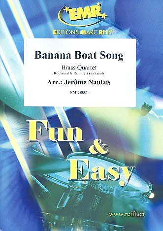 J. Naulais: Banana Boat Song, 4Blech