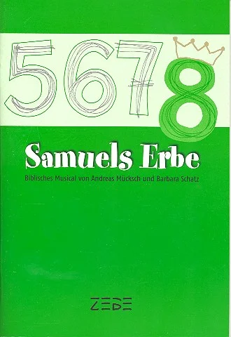 Muecksch Andreas + Schatz Barbara: Samuels Erbe (0)