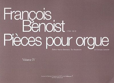 F. Benoist: Pieces pour orgue vol.4, Org