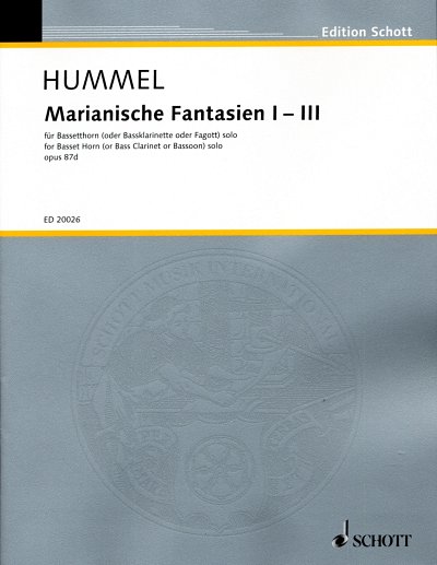 B. Hummel: Marianische Fantasien I – III op. 87d