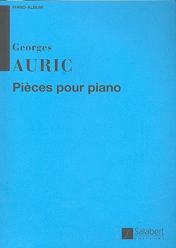 Pieces Pour Piano Col.Piano Album Piano , Klav (Part.)