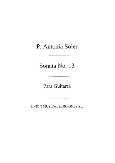 A. Soler: Sonata no.13, Git